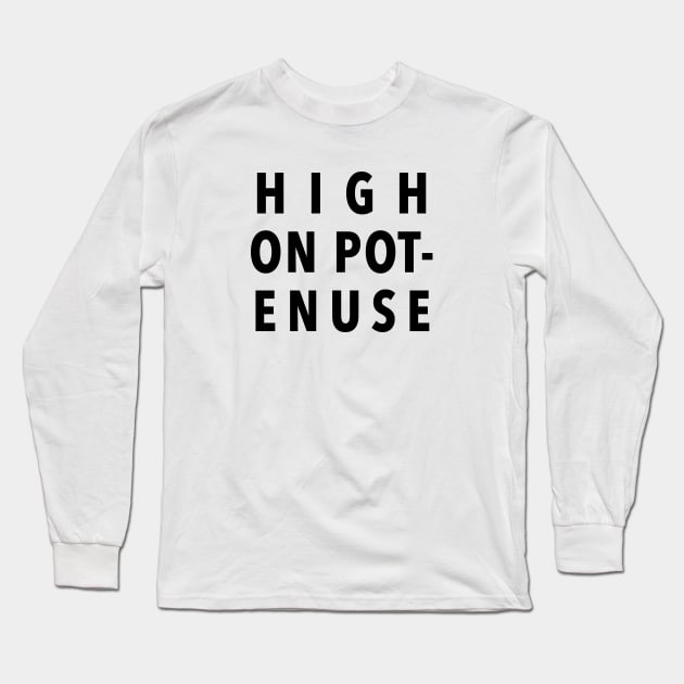 High On Potenuse – Key and Peele, Comedy Central Long Sleeve T-Shirt by fandemonium